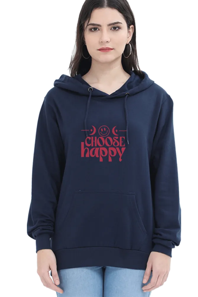 Unisex Hooded Sweatshirt - Choose Happy